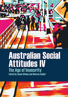 Book cover for Australian Social Attitudes IV: The Age of Insecurity